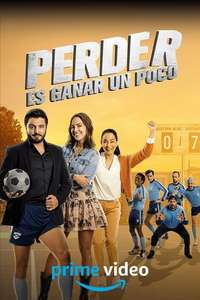 Perder Es Ganar un Poco - Poster