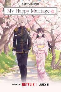 My Happy Marriage - Posters