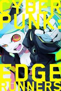 Cyberpunk: Edgerunners - Posters