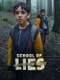 School of Lies