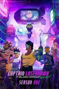 Captain Laserhawk: A Blood Dragon Remix - Posters