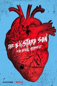 The Bastard Son & the Devil Himself - Posters