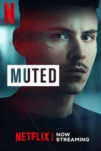 Mute - Posters