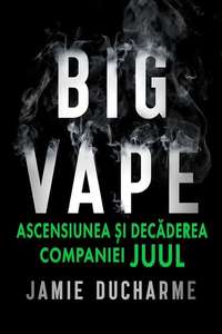 Big Vape: The Rise and Fall of Juul - Posters