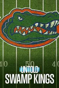 Untold: Swamp Kings - Posters