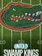 Untold: Swamp Kings