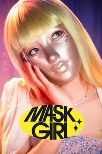 Mask Girl - Posters