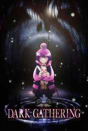 Dark Gathering Season 1