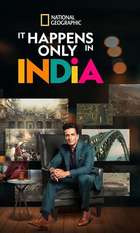 It Happens Only In India