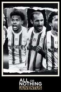 All or Nothing: Juventus - Posters