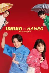 ISHIKO and HANEO: You're Suing Me? - Posters