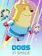  Dogs in Space