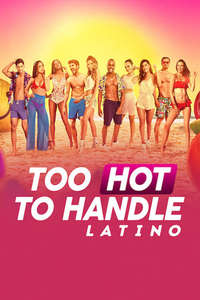 Too Hot To Handle: Latino - Posters