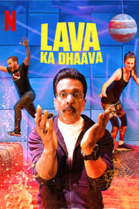 Lava Ka Dhaava - Poster