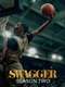 Swagger : Season 2