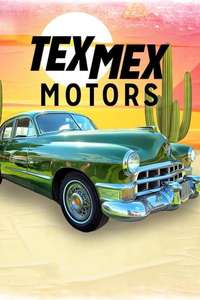 Tex Mex Motors - Posters