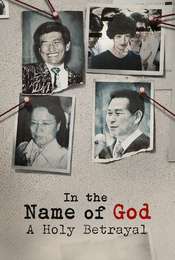 In the Name of God: A Holy Betrayal Season 1