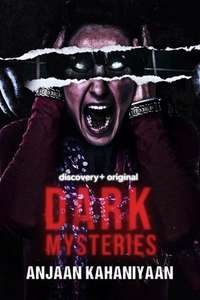 Dark Mysteries Anjaan Kahaniyaan - Poster