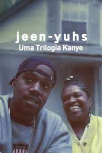 jeen-yuhs: A Kanye Trilogy - Posters