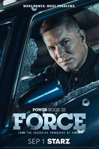 Power Book IV: Force - Posters