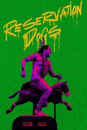 Reservation Dogs Season 3