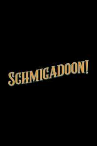 Schmigadoon! - Posters