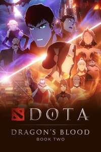 DOTA: Dragon's Blood - Posters