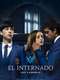 The Boarding School: Las Cumbres : Season 1