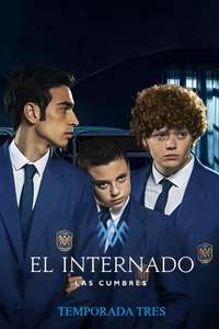 The Boarding School: Las Cumbres - Posters