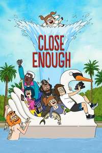 Close Enough - Poster