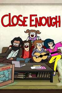 Close Enough - Poster