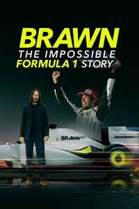 Brawn: The Impossible Formula 1 Story - Posters