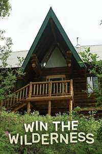 Win the Wilderness: Alaska - Posters