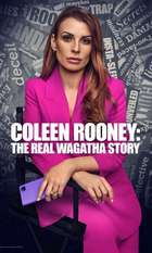 Coleen Rooney: The Real Wagatha Story