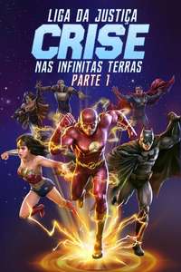 Justice League: Crisis on Infinite Earths Part One - Posters