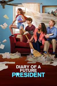 Diary of A Future President - Posters