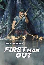 Ed Stafford: First Man Out Season 3