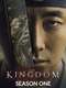 Kingdom : Season 1