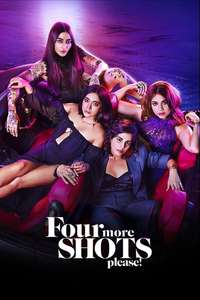 Four More Shots Please - Posters