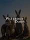 Watership Down