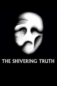 The Shivering Truth - Posters