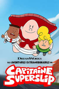 The Epic Tales of Captain Underpants - Posters