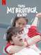 Take My Brother Away : Season 1