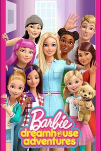 Barbie Dreamhouse Adventures - Posters