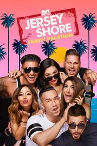 Jersey Shore: Family Vacation - Posters