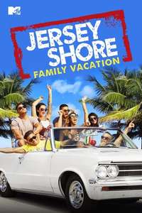 Jersey Shore: Family Vacation - Posters