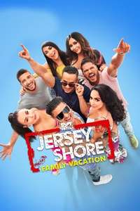Jersey Shore: Family Vacation - Posters