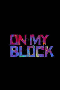 On My Block - Posters