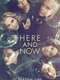 Here and Now : Season 1