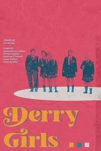 Derry Girls - Posters